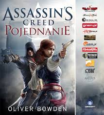 Oliver Bowden, Assassin's Creed. Pojednanie